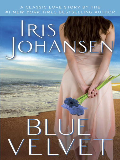 Title details for Blue Velvet by Iris Johansen - Available